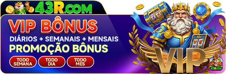 VIP BONUS DIARIOS SEMANAIS MENSAIS PROMOCAO BONUS